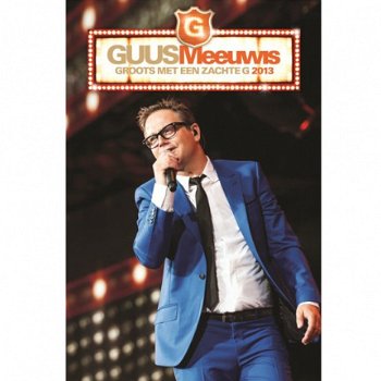 Guus Meeuwis - Groots Met Een Zachte G 2013 (2CD+DVD) - 1