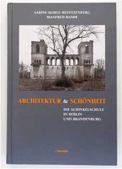 Architektur & Schönheit. Die Schinkelschule - Architectuur - 1