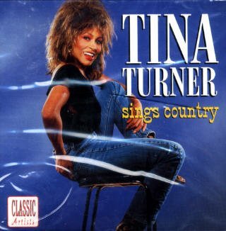 CD Tina Turner ‎Tina Turner Sings Country - 1