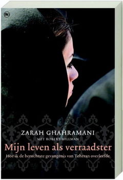 Zarah Ghahramani - Mijn Leven Als Verraadster - 1