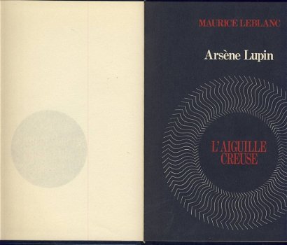 MAURICE LEBLANC**ARSENE LUPIN**LES GRANDS MAITRES DU ROMAN POLICIER.**HARDCOVER** - 1