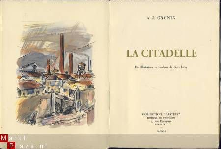 A.-J. CRONIN**LA CITADELLE**COLLECTION PASTELS 1960 - 1