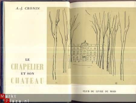 A.- J. CRONIN** LE CHAPELIER ET SON CHATEAU**HATTER'S CASTLE - 4