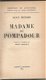 NANCY MITFORD**MADAME POMPADOUR**TRADUIT DE L' ANGLAIS PAR RENE CHALUPT - 1 - Thumbnail