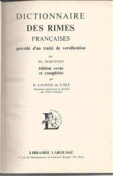 PH. MARTINON**DICTIONNAIRE DES RIMES FRANCAISES.**R. LACROIX DE L' ISLE**HARDCOVER**LIBRAIRIE LAROUS - 1