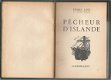 PIERRE LOTI**PECHEUR D' ISLANDE**HARDCOVER DE COULEUR VERTE**CALMANN-LEVY** - 1 - Thumbnail