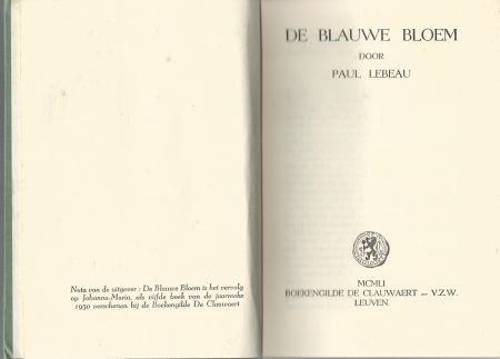 PAUL LEBEAU**DE BLAUWE BLOEM**BOEKENGILDE DE CLAUWAERT** - 3