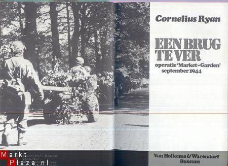 CORNELIUS RYAN**EEN BRUG TE VER*ARNHEM 1944*MARKET-GARDEN* - 5