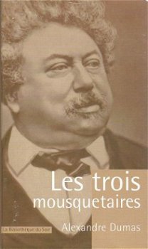 ALEXANDRE DUMAS**LES TROIS MOUSQUETAIRES**LE SOIR PAPERVIEW* - 1