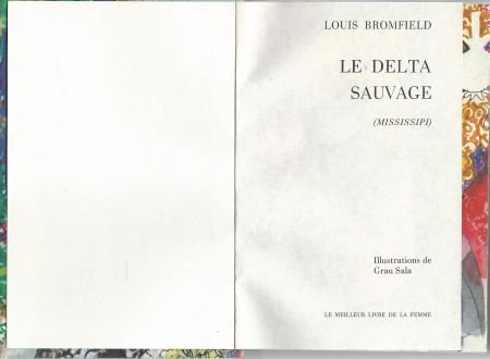 LOUIS BROMFIELD**LE DELTA SAUVAGE**CULTURE ARTS LOISIRS - 2