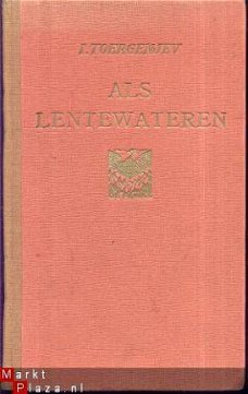 IWAN TOERGENJEV**ALS LENTEWATEREN*1946*HET KOMPAS ANTWERPEN