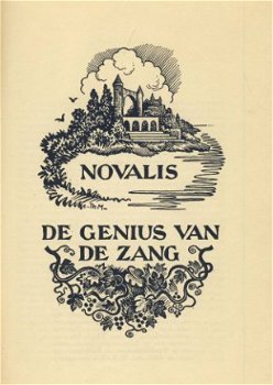 NOVALIS**GEORG FRIEDRICH . HARDENBERG*DE GENIUS VAN DE ZANG* - 3