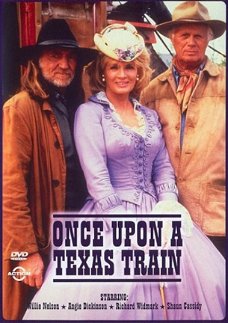 Once Upon A Texas Train  (DVD) met oa  Willie Nelson