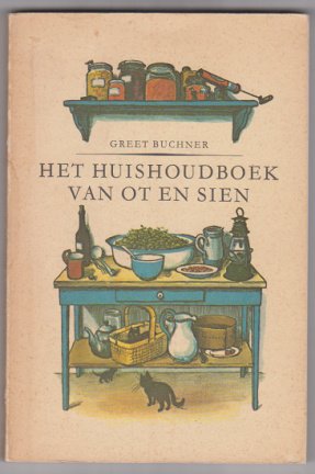 Greet Buchner: Het huishoudboek van Ot en Sien - nr. 1
