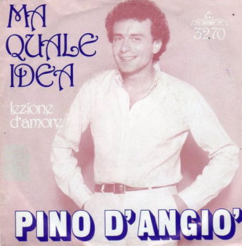 Pino D'Angio : Ma quale idea (KILLROY 1981) - 1