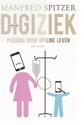 Digiziek pleidooi voor offline leven, Manfred Spitzer - nr. 1