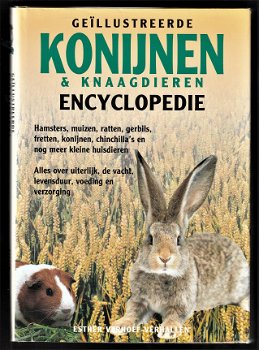 Geillustreerde KONIJNEN- en KNAAGDIEREN ENCYCLOPEDIE - 1