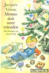 Jacques Vriens -  Menno Sluit Weer Vrienden (Hardcover/Gebonden)