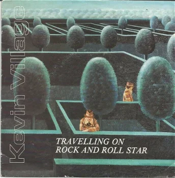 Kevin Village ‎: Travelling On (1982) - 1