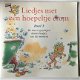 Liedjes Met Een Hoepeltje Erom Deel 3 (CD) Nieuw/Gesealed - 1 - Thumbnail