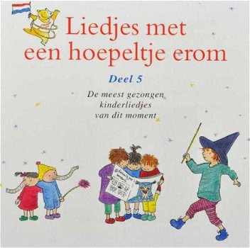 Liedjes Met Een Hoepeltje Erom Deel 5 (CD) Nieuw/Gesealed - 1