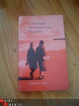 De moeder van Nicolien door J.J. Voskuil - 1