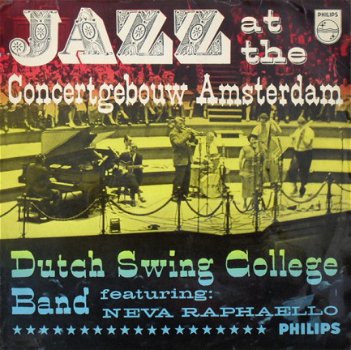 Dutch Swing College Band Featuring Neva Raphaello ‎– Jazz At The Concertgebouw Amsterdam (CD) - 1