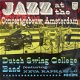 Dutch Swing College Band Featuring Neva Raphaello ‎– Jazz At The Concertgebouw Amsterdam (CD) - 1 - Thumbnail