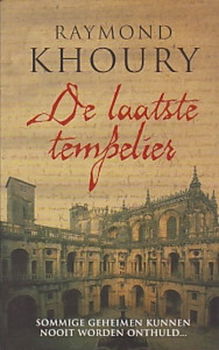 Raymond Khoury - De Laatste Tempelier (Hardcover/Gebonden) - 1