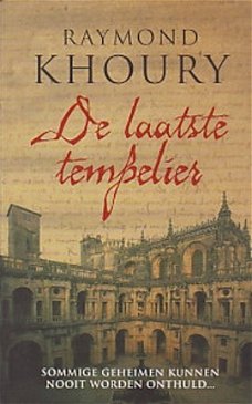 Raymond  Khoury  -  De Laatste Tempelier  (Hardcover/Gebonden)