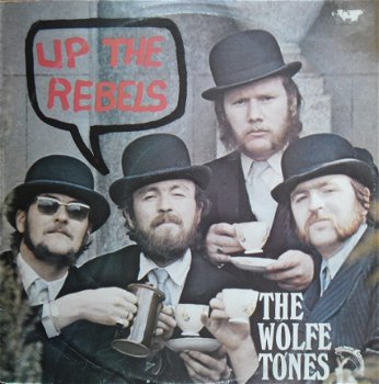 The Wolfe Tones / Up the Rebel - 1