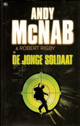 DE JONGE SOLDAAT - Andy McNab - nr. 1