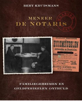 Meneer de notaris, Bert Kruismans - 1