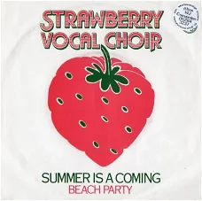 Strawberry Vocal Choir ‎: Summer Is A Coming (1982)