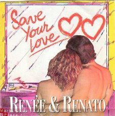 Renée & Renato : Save your love (1982)
