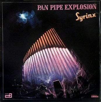 LP - Syrinx - Pan pipe explosion - 1