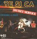Secret Service ‎: Ye Si Ca (1980) - 0 - Thumbnail