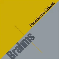 2-LP - Brahms - Residentie Orkest - Symphony no. 1 en 2
