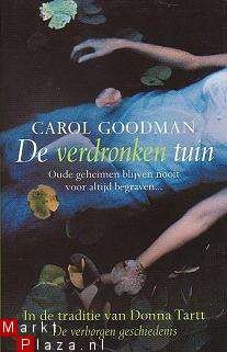 Carol Goodman - De verdronken tuin - 1