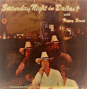 LP - Kenny Seratt - Saturday night in Dallas - 1