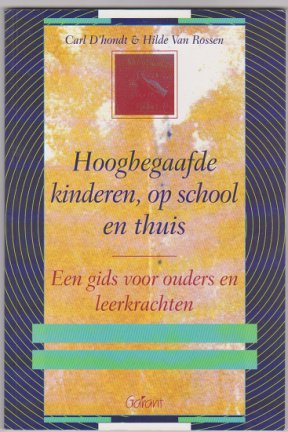 Carl D'Hondt, H. v. Rossen: Hoogbegaafde kinderen, op school en thuis - nr. 1