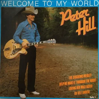 LP - Peter Hill - Welcome to my world - 0