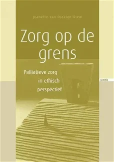 Palliatieve zorg - Zorg op de grens - Jeanette van Osselen - Riem