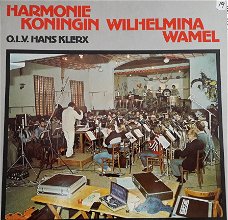 LP - Harmonie Koningin Wilhelmina Wamel