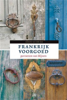 Renate van der Bas - Frankrijk Voorgoed - 1