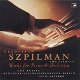 Wladyslaw Szpilman - The Pianist Works For Piano And Orchestra (CD) - 1 - Thumbnail