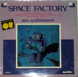 LP - Space Factory - Aux Synthétiseurs - Synthesizer - 1