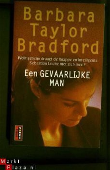 Barbara Taylor Bradford - Een gevaarlijke man - 1