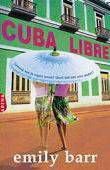 Emily Barr Cuba libre - 1