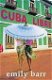 Emily Barr Cuba libre - 1 - Thumbnail